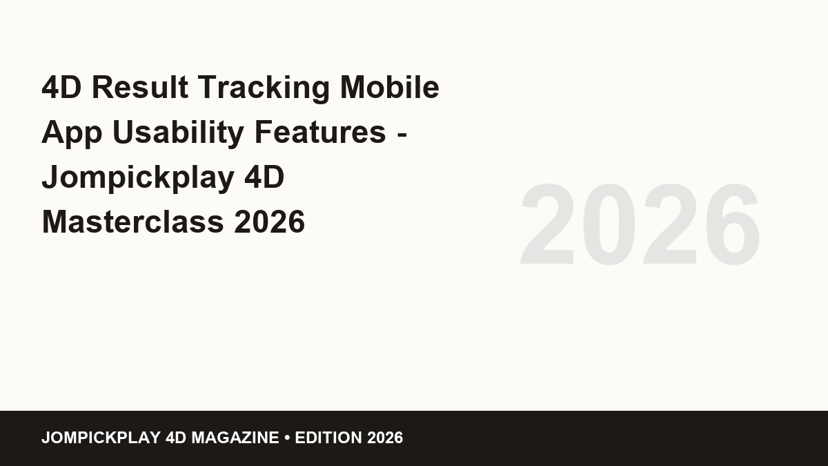 4d result tracking mobile app usability features - 4D Result Tracking Mobile App Usability Features